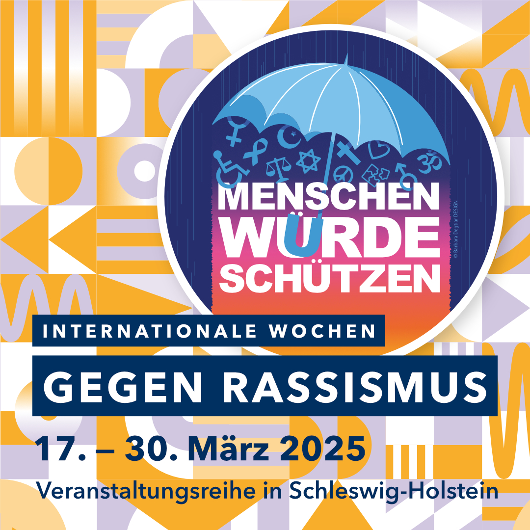 Internationale Wochen gegen Rassismus 2025 in Schleswig-Holstein